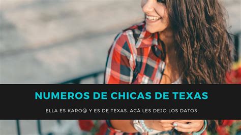 numeros de mujeres solteras en dallas|Solteras Texas